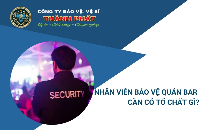 bảo vệ quán bar