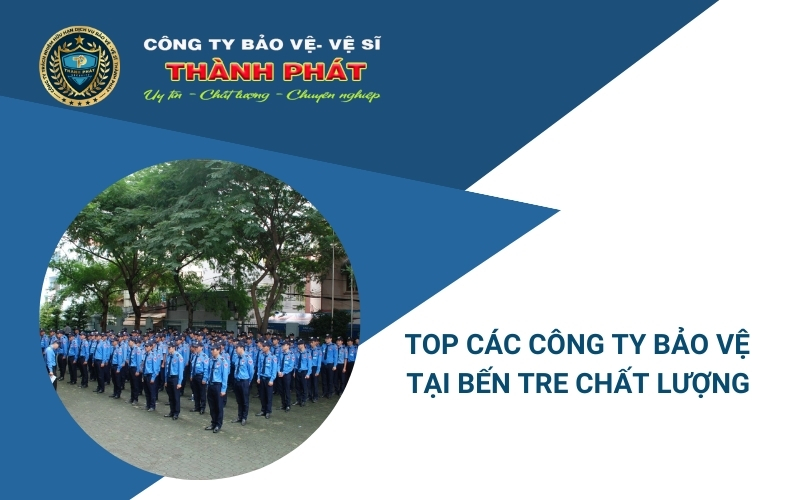 công ty bảo vệ tại bến tre