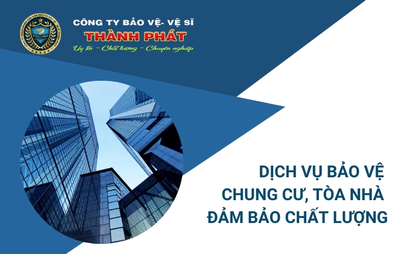 dịch vụ bảo vệ chung cư