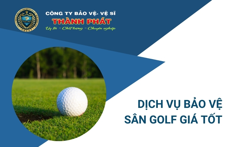 dịch vụ bảo vệ sân golf
