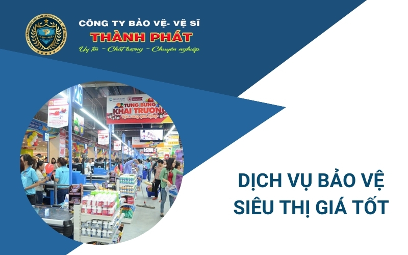 dịch vụ bảo vệ siêu thị