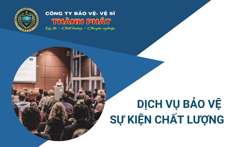 dịch vụ bảo vệ sự kiện