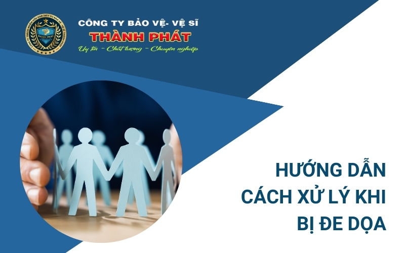 cách xử lý khi bị đe dọa