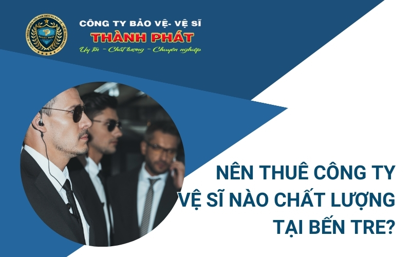 công ty vệ sĩ