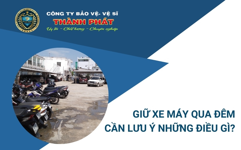 giữ xe máy qua đêm