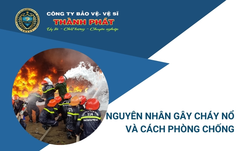 nguyên nhân gây cháy nổ