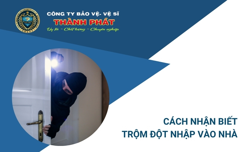 cách nhận biết trộm vào nhà