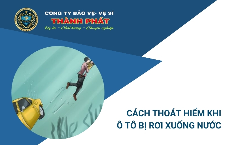 cách thoát hiểm khi ô tô rơi xuống nước