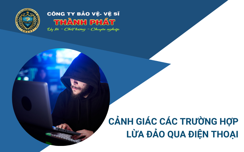 cảnh giác lừa đảo qua điện thoại