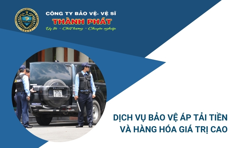 bảo vệ áp tải tiền