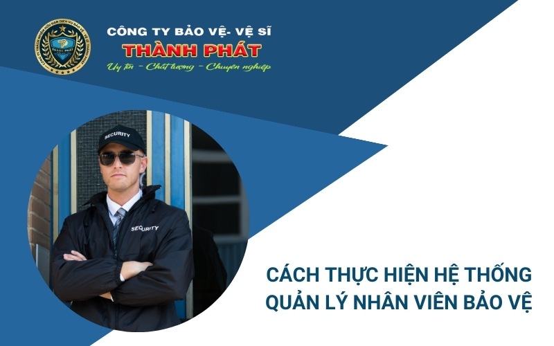 hệ thống quản lý nhân viên bảo vệ