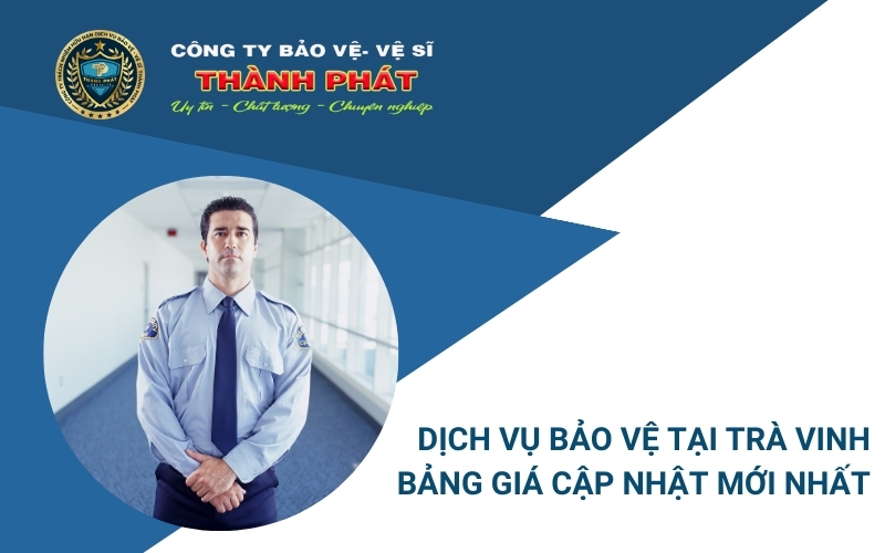dịch vụ bảo vệ trà vinh