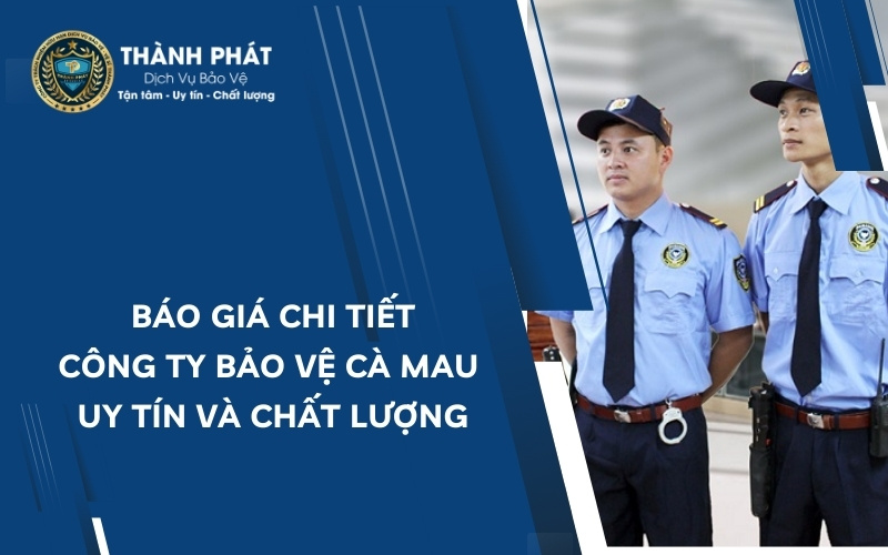 công ty bảo vệ cà mau