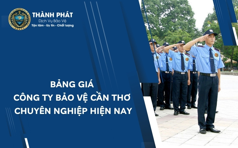 công ty bảo vệ cần thơ