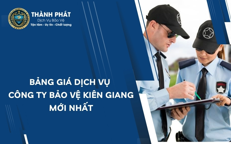 công ty bảo vệ kiên giang