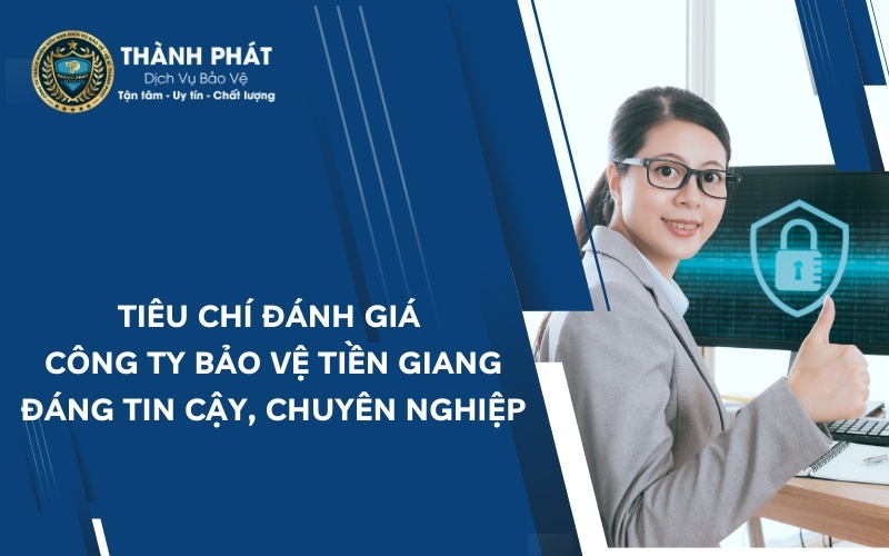 công ty bảo vệ tiền giang
