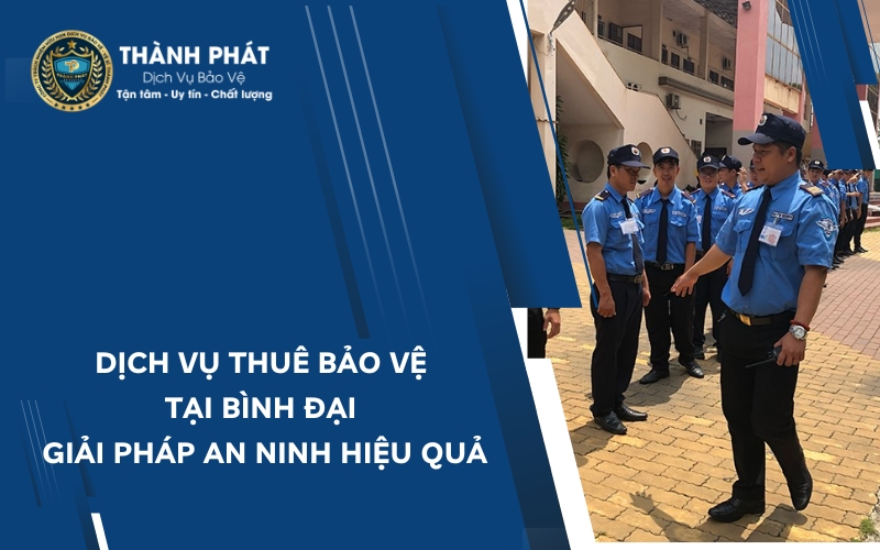 thuê bảo vệ tại bình đại