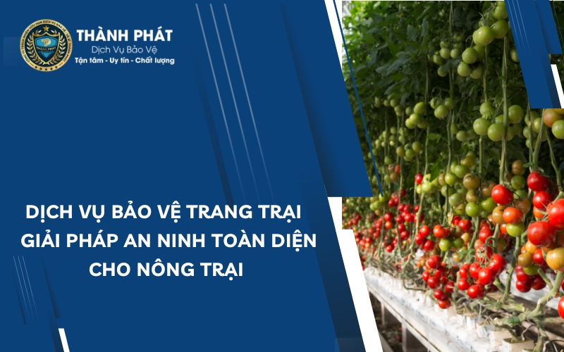 dịch vụ bảo vệ trang trại