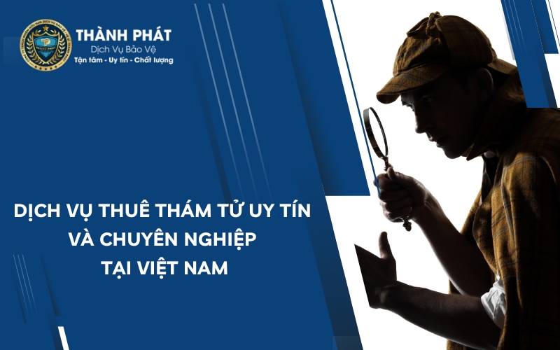 dịch vụ thuê thám tử