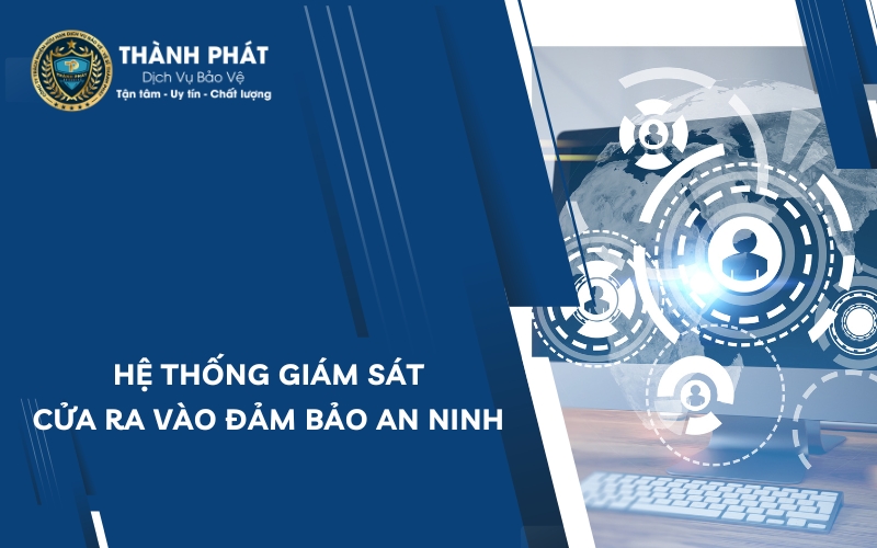 hệ thống giám sát cửa ra vào