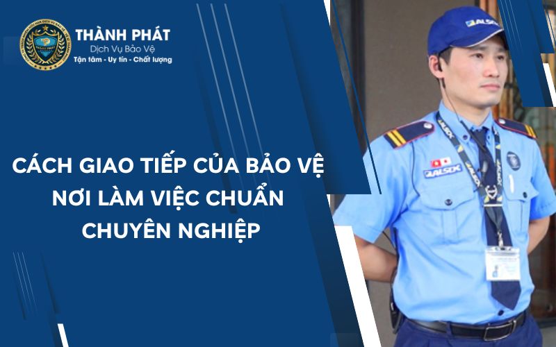 Bảo vệ chuyên nghiệp